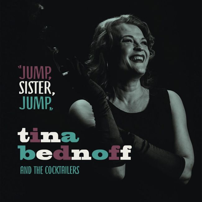 Bednoff ,Tine And The Cocktailers - Jump ,Sister ,Jump